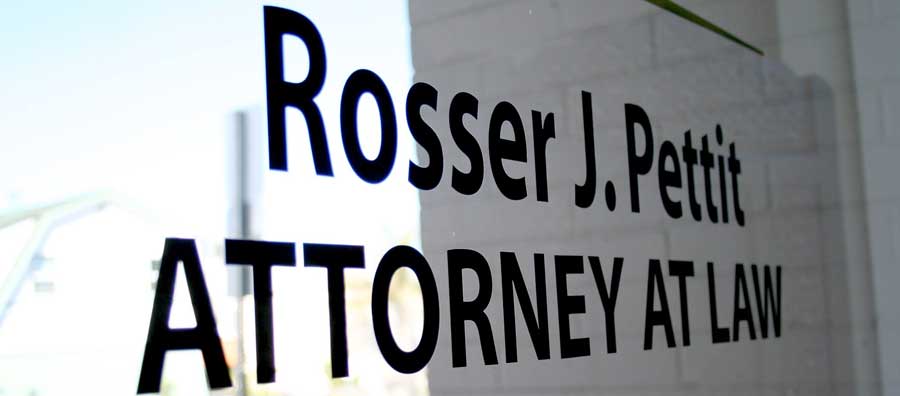 Rosser J. Pettit | Attorney at Law